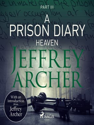 A Prison Diary III--Heaven - Audiobook